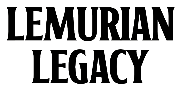 Lemurian Legacy 2025